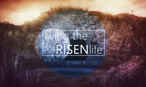 Living the Risen Life: Transformation